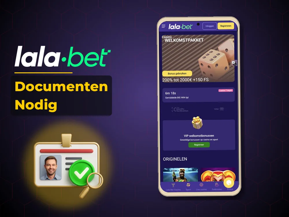 lalabet - Documenten Nodig
